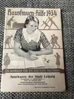 Ratgeber Hausfrauen Hilfe 1934 Sachsen - Pegau Vorschau