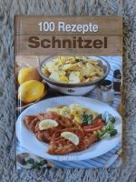 Kochbuch 100 Schnitzel Sachsen - Görlitz Vorschau