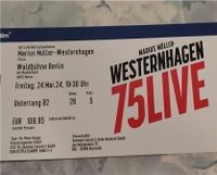1 Ticket Westernhagen Waldbühne Berlin, guter Platz! Mitte - Wedding Vorschau