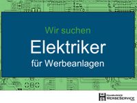 Elektriker (m/w/d) für Servicearbeiten an Werbeanlagen Hamburg-Nord - Hamburg Langenhorn Vorschau
