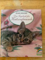 Das Tagebuch für Katzenfreunde von Joan Moore Natur Buch Verlag Nordrhein-Westfalen - Königswinter Vorschau