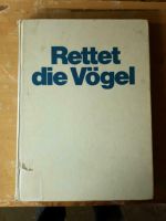 Rettet die Vögel - wir brauchen sie Sachsen-Anhalt - Magdeburg Vorschau