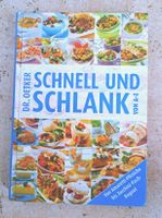 DR. OETKER Schnell und Schlank von A-Z , Kochen Backen Essen, Ver Sachsen-Anhalt - Merseburg Vorschau