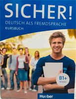 Sicher! B1+ Deutsch Kursbuch (Neu) Hessen - Griesheim Vorschau