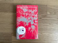 Blaue Frau, Antje Ravik Strubel, gebundene Ausgabe Köln - Bayenthal Vorschau