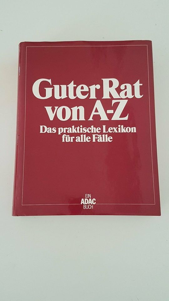 ADAC Guter Rat von A - Z, Das praktische Lexikon für alle Fälle in Köln