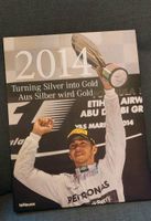 Buch Mercedes Formel 1 "2014 Turning Silver into Gold" Bayern - Bad Windsheim Vorschau