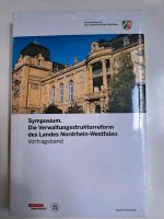 Buch Symposium. Die Verwaltungsstrukturreform NRW OVP neu Nordrhein-Westfalen - Oberhausen Vorschau