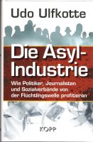 Die Asyl-Industrie, Udo Ulfkotte Berlin - Rudow Vorschau