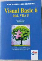 Visual Basic 6 Einsteiger Seminar Softcover IT Fachbücher Buch Niedersachsen - Celle Vorschau