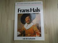 Frans Hals – Epochen- Künstler – Meisterwerke – Carl Radet Nordrhein-Westfalen - Wesel Vorschau