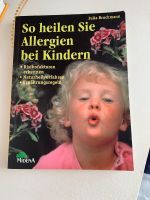 Buch Allergien bei Kindern heilen Sachsen - Leutersdorf Vorschau