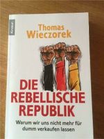 Die Rebellische Republik von Thomas Wieczorek Baden-Württemberg - Tuttlingen Vorschau