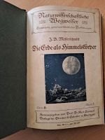 Die Erde als Himmelskörper, 1909, Rarität für Sammler Bayern - Röhrnbach Vorschau
