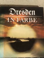 Dresden in Farbe - Bildband Karl Heinz Böhle gebraucht Dresden - Leuben Vorschau