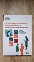 Buch "Die Bewerbung zur Ausbildung im öffentlichen Dienst" Dresden - Pirnaische Vorstadt Vorschau