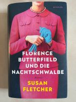 Susan Fletcher ~ Florence Butterfield und die Nachtschwalbe Baden-Württemberg - Horb am Neckar Vorschau