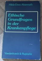 Verschenke: H.-D.Abermeth, Eth. Grundfragen in d. Krankenpflege Bayern - Nürnberg (Mittelfr) Vorschau