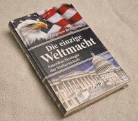 Die einzige Weltmacht, Brzezinski, ISBN 978-3-86445-249-9,  NEU Berlin - Köpenick Vorschau