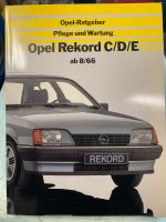 Opel Record C D E Reparatur- und Pflegebuch Rheinland-Pfalz - Horbach (Pfalz) Vorschau