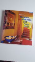 Wellness, Wohnen und Feng Shui:Das Buch für ganzheitliches Wohnen Rheinland-Pfalz - Neuhäusel Vorschau