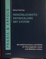 Dieter Bischop Persönlichkeitsentwicklung mit System Schwerin - Altstadt Vorschau