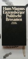 Hans Magnus Enzensberger Politische Brosamen, Suhrkamp TB Niedersachsen - Cadenberge Vorschau