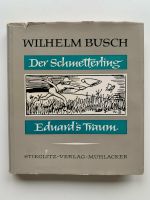 Wilhelm Busch  Der Schmetterling, Eduard´s Traum    // + Zugabe Dortmund - Innenstadt-Ost Vorschau