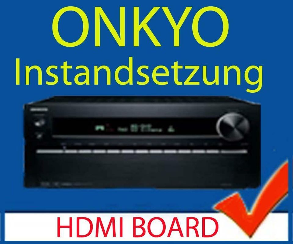 ONKYO TX-NR 509 515 525 535 545 HDMI Board Reparatur in Wuppertal