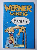 WERNER Winzig Nr. 7   NEU !!!! RARITÄT inkl. Versand !! 14.-€ Obergiesing-Fasangarten - Obergiesing Vorschau