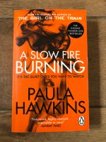 Buch A Slow Fire Burning von Paula Hawkins englisch Hessen - Lich Vorschau