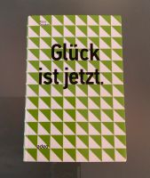 Glück ist jetzt Buch adeo klaus Douglas Kreis Pinneberg - Elmshorn Vorschau