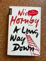 Nick Hornby - A long way down (deutsche Ausgabe) Baden-Württemberg - Karlsruhe Vorschau