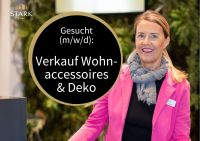 Verkauf (m/w/d) für Deko & Wohnaccessoires Vollzeit Wandsbek - Hamburg Poppenbüttel Vorschau