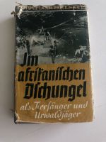 Antik Buch Im afrikanischen Dschungel als Tierfänger Urwaldjäger Sachsen-Anhalt - Apenburg-Winterfeld Vorschau