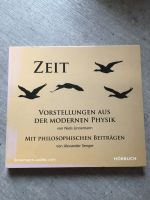 Zeit: Vorstellungen aus der modernen Physik (Hörbuch) München - Milbertshofen - Am Hart Vorschau