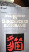 Das große Buch der chinesischen Astrologie, 1. Aufl. 1979, Hessen - Bad Camberg Vorschau