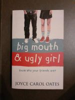 Big mouth & ugly girl, Joyce Carol Oates Bayern - Wartmannsroth Vorschau