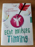 Echt mieses Timing von Martha Brockenbrough Bayern - Aurach Vorschau