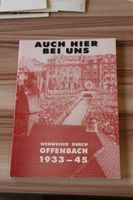 Buch Auch hier bei uns - Wegweiser durch Offenbach 1933-45 Baden-Württemberg - Weinheim Vorschau