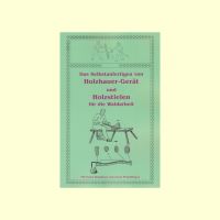Holzhauer Werkzeug Selbstbau Axt Axtstiel Holzstiel Anleitung 7€* Baden-Württemberg - Obermarchtal Vorschau