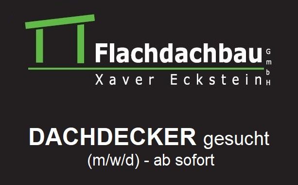 Dachdecker Flachdach (m/w/d) - Job in Kösching