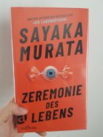 "Zeremonie des Lebens" von Sayaka Murata (Buch) Sachsen - Lichtenstein Vorschau