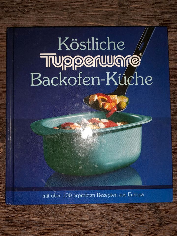 Tupperware Kochbuch Backbuch Kuchen Torten Backofen Nudelgerichte in Murg