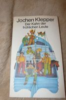 Verkaufe  Jochen Klepper Der Kahn der fröhlichen Leute  7 € Baden-Württemberg - Waldenbuch Vorschau