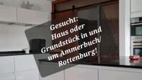 SUCHE: HAUS oder GRUNDSTÜCK in Ammerbuch und Umgebung Baden-Württemberg - Böblingen Vorschau