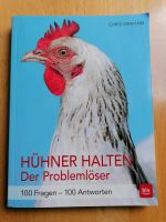 Hühner halten der Problemlöser Hühnerbuch Bayern - Rothenburg o. d. Tauber Vorschau