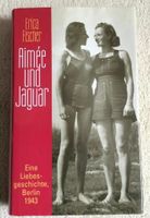 AIMÉE UND JAGUAR (Berlin 1943) - Erica Fischer - Buch (gebunden) Bielefeld - Bielefeld (Innenstadt) Vorschau