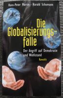 Die Globalisierungsfalle; Hans-Peter Martin, Harald Schumann; Rheinland-Pfalz - Neustadt an der Weinstraße Vorschau