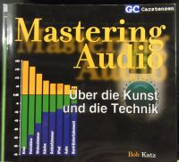 Mastering Audio von Bob Katz Buch Kiel - Neumühlen-Dietrichsdorf-Oppendorf Vorschau